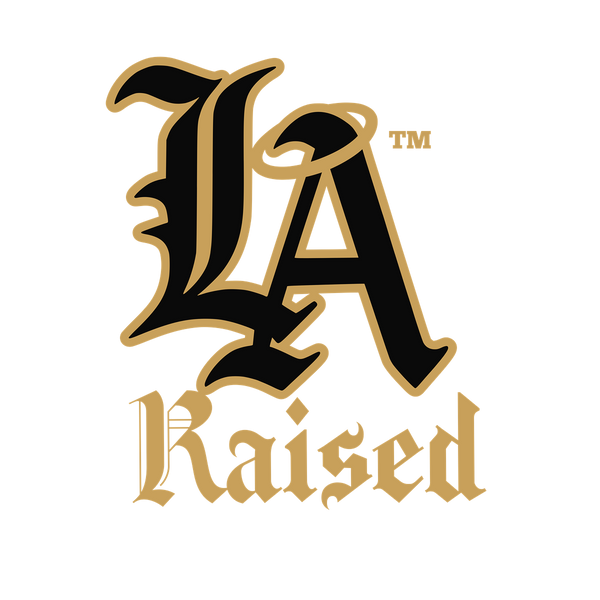 LA Raised